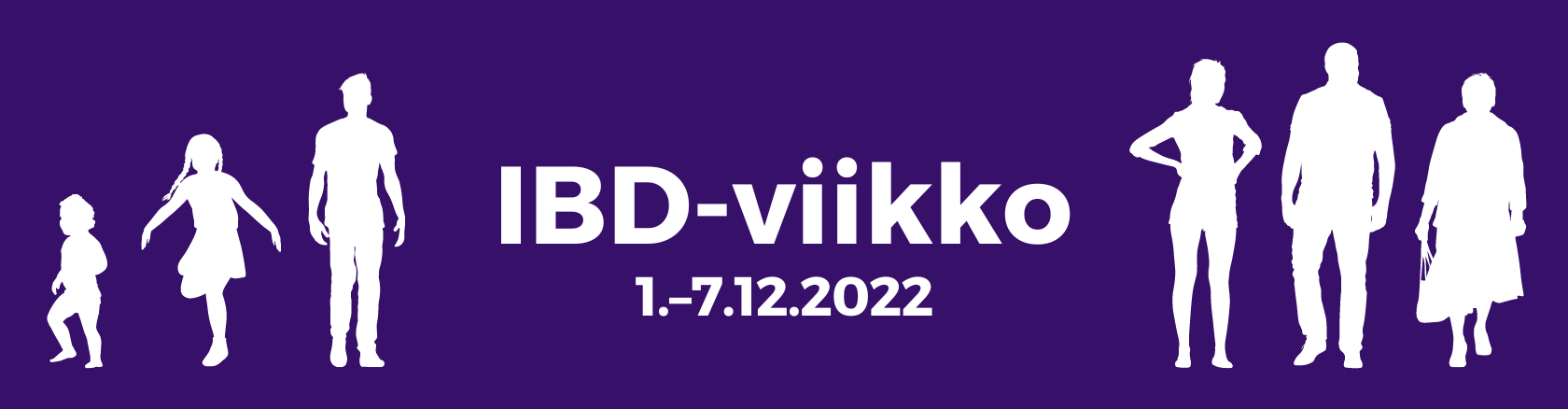 Keskellä lukee: IBD-viikko 1.-7.12.2022. Reunoissa violetilla taustalla valkoiset silhuetit eri-ikäisistä ihmishahmoista.